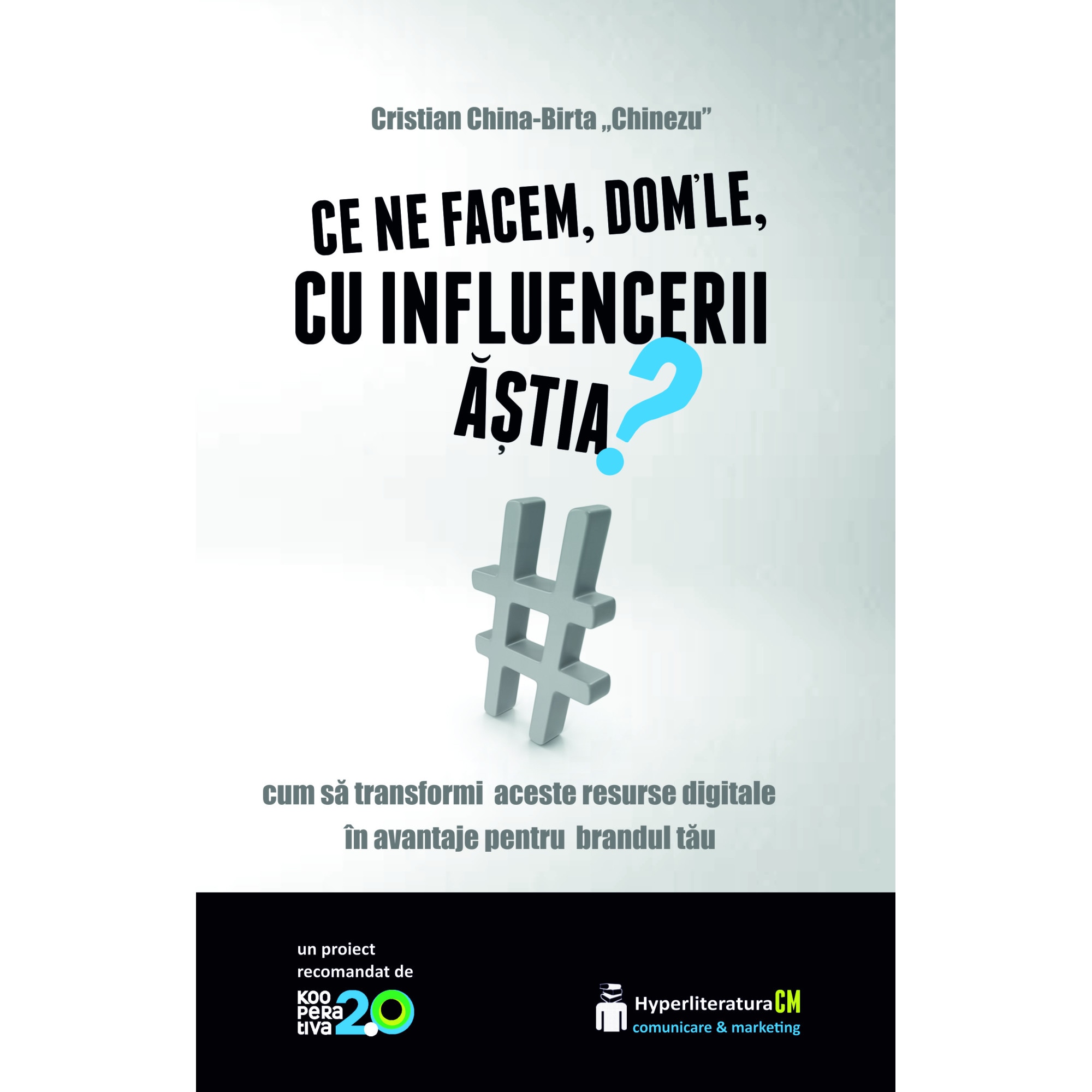 Ce ne facem, dom'le, cu influencerii astia? - Cristian China-Birta