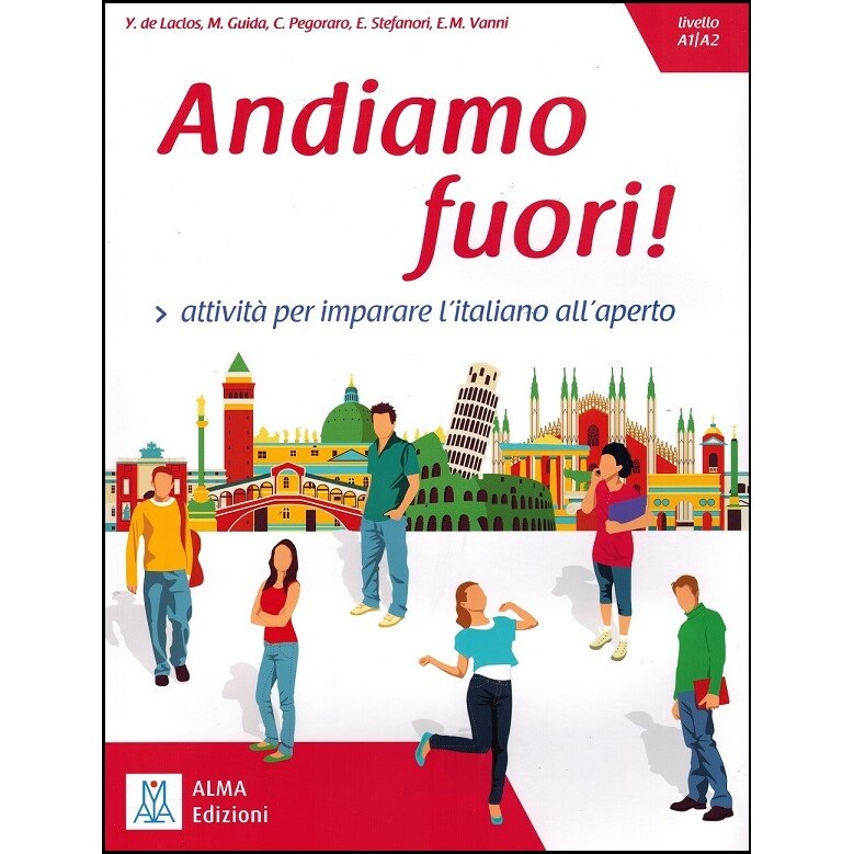 Andiamo fuori! autor Chiara Pegoraro, Emanuele Stefanori, Elisabetta Maria Vanni, Yann de Laclos