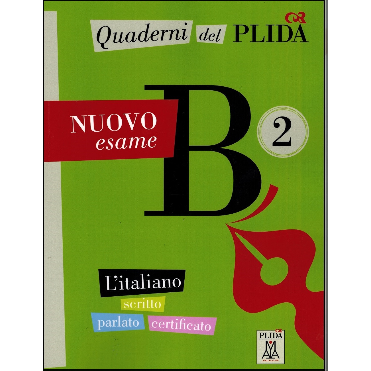 Quaderni del Plida - Nuovo esame B2 autor Francesca Bariviera