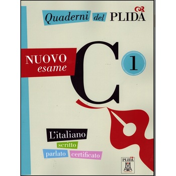 Quaderni del Plida - Nuovo esame C1 autor Francesca Bariviera Quaderni del Plida - Nuovo esame C1 autor Francesca Bariviera
