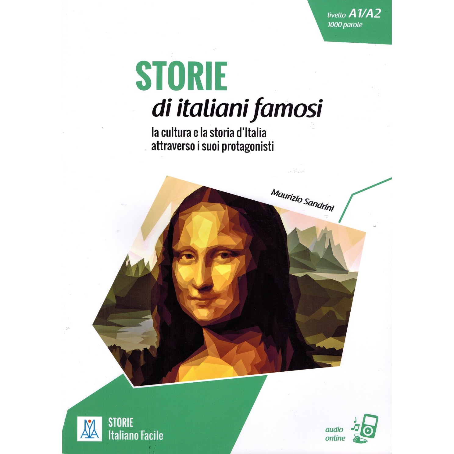 Storie di italiani famosi , autor Maurizio Sandrini