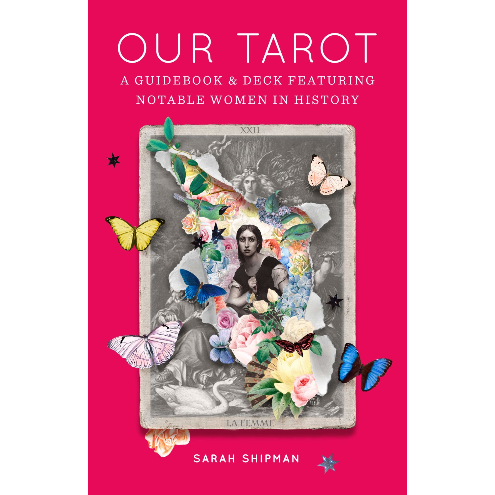 Our Tarot - Sarah Shipman