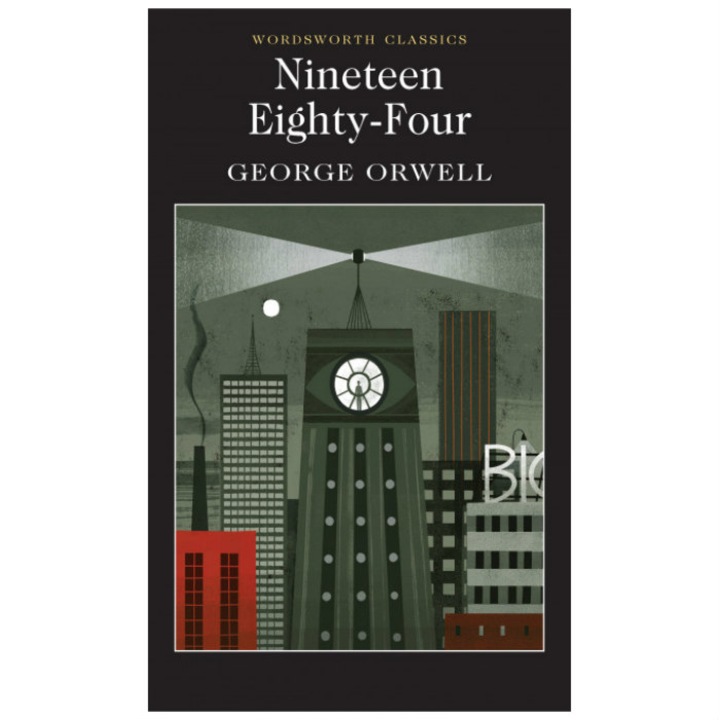 1984 (Wordsworth Edition) - George Orwell