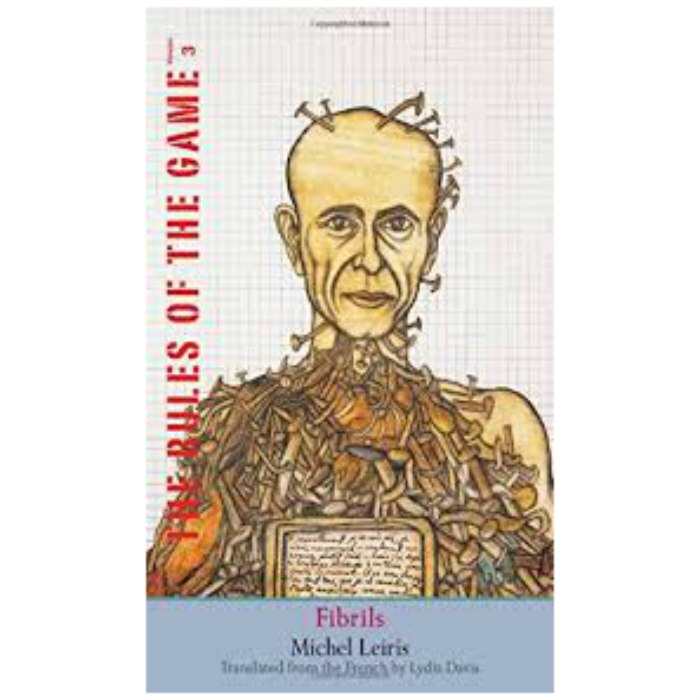 Fibrils: The Rules of the Game (The Margellos World Republic of Letters) - editie cartonata - Michel Leiris