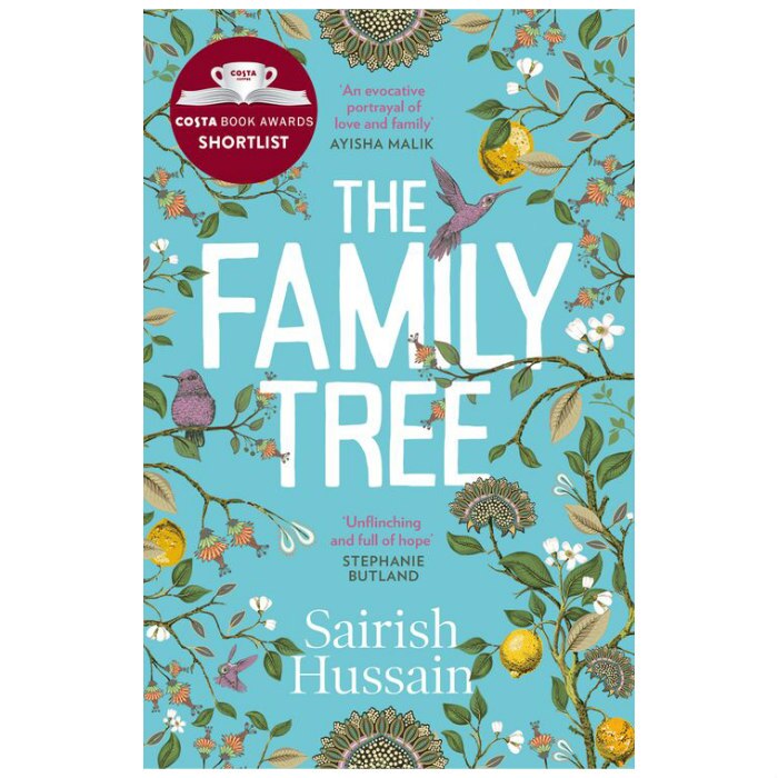Family Tree (Shortlisted for the Costa First Novel Award 2020) - Sairish Hussain