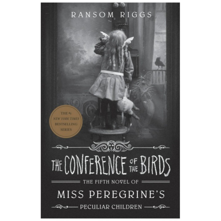 Miss Peregrine's Peculiar Children 5: Conference of the Birds - Ransom Riggs
