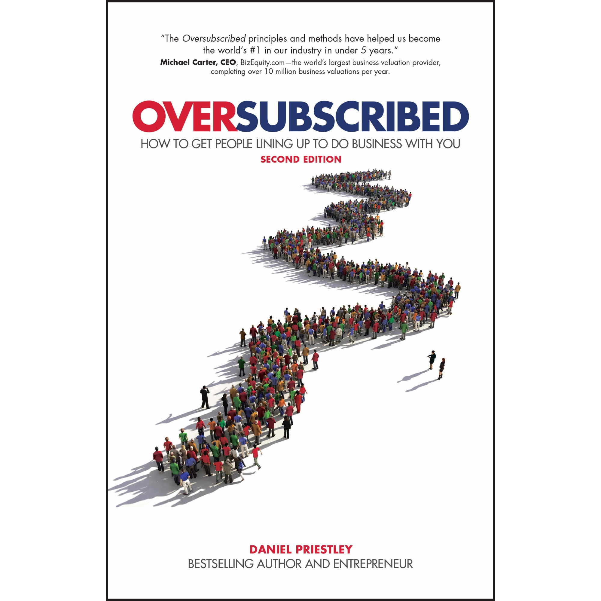 Oversubscribed - Daniel Priestley