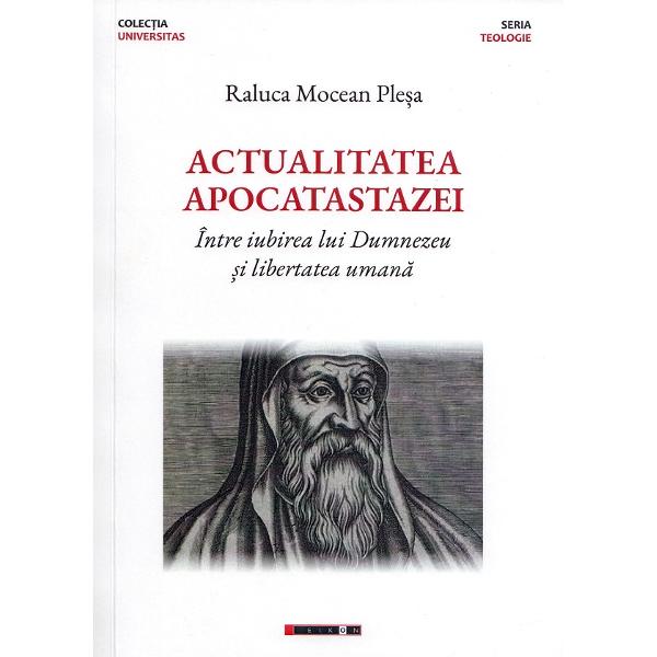 Actualitatea apocatastazei - Raluca Mocean Plesa