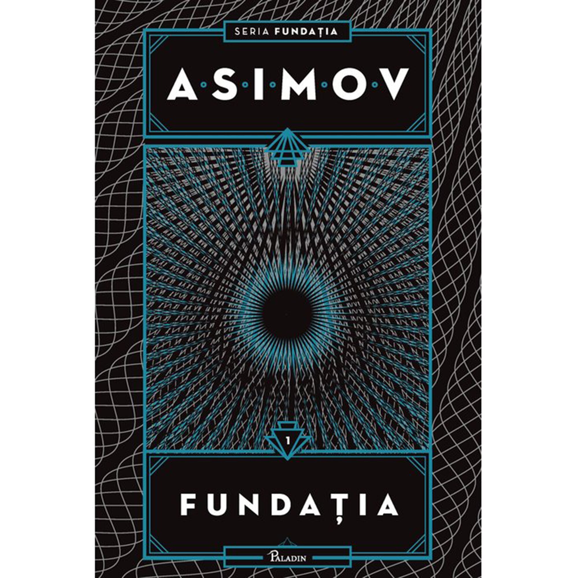 Fundatia #1.Fundatia, Isaac Asimov