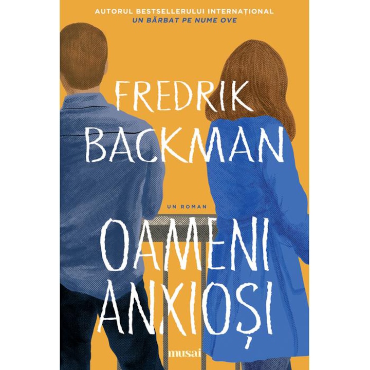 Oameni anxiosi, Fredrik Backman