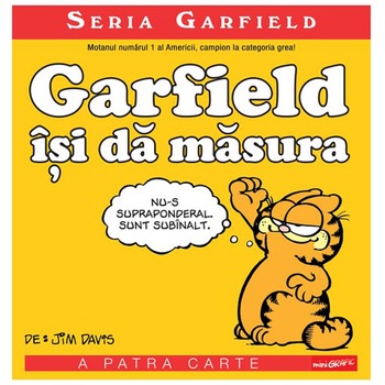 Garfield #4. Garfield isi da masura, Jim Davis Garfield #4. Garfield isi da masura, Jim Davis