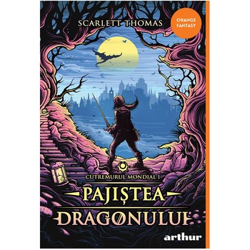 Cutremurul mondial #1. Pajistea dragonului, Scarlett Thomas Cutremurul mondial #1. Pajistea dragonului, Scarlett Thomas