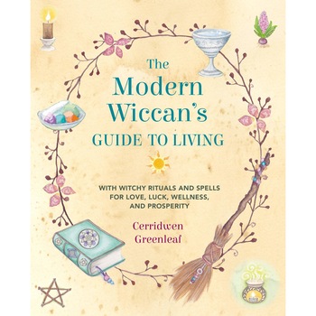 Modern Wiccan's Guide to Living - Cerridwen Greenleaf Modern Wiccan's Guide to Living - Cerridwen Greenleaf