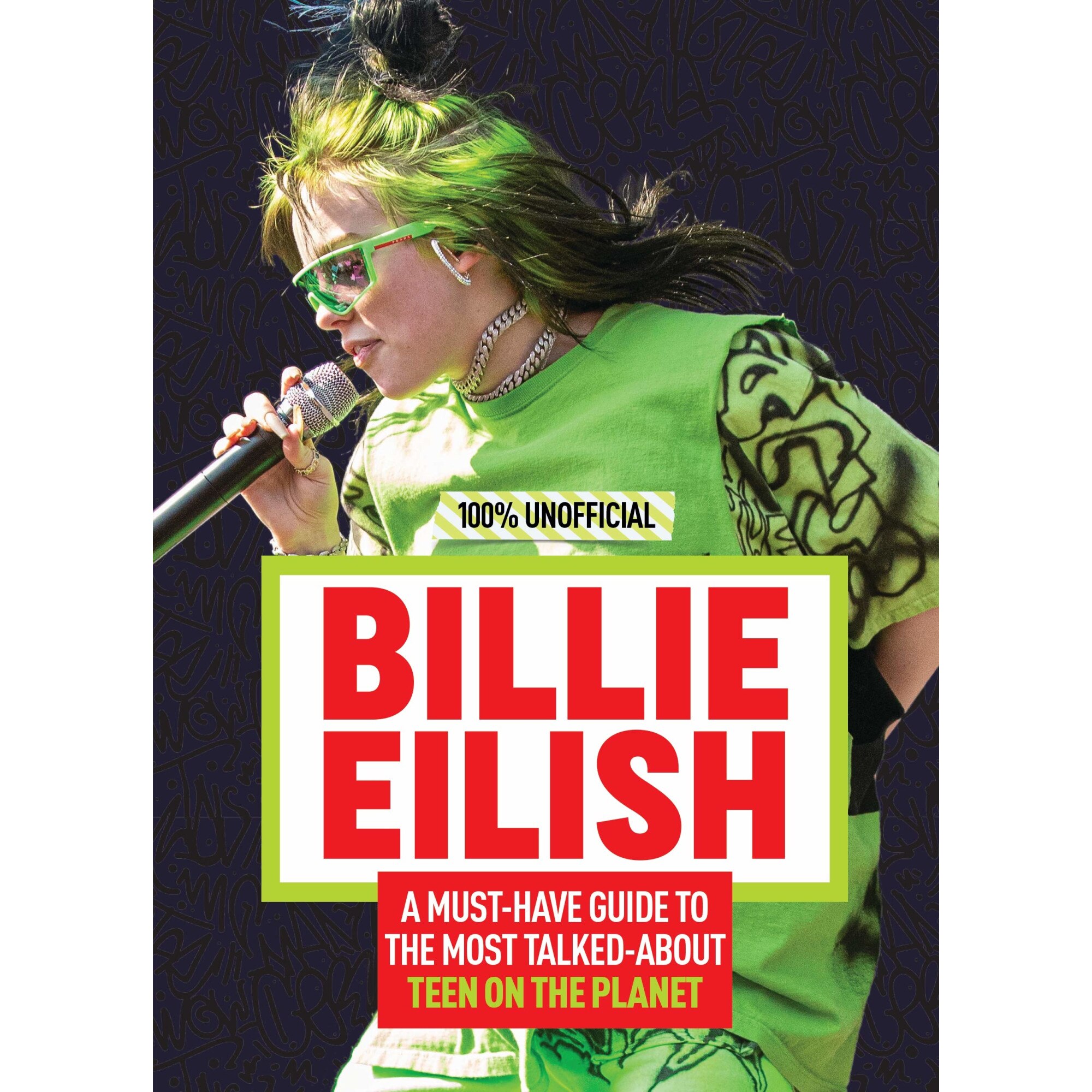 100% Unofficial: Billie Eilish - Amy Wills
