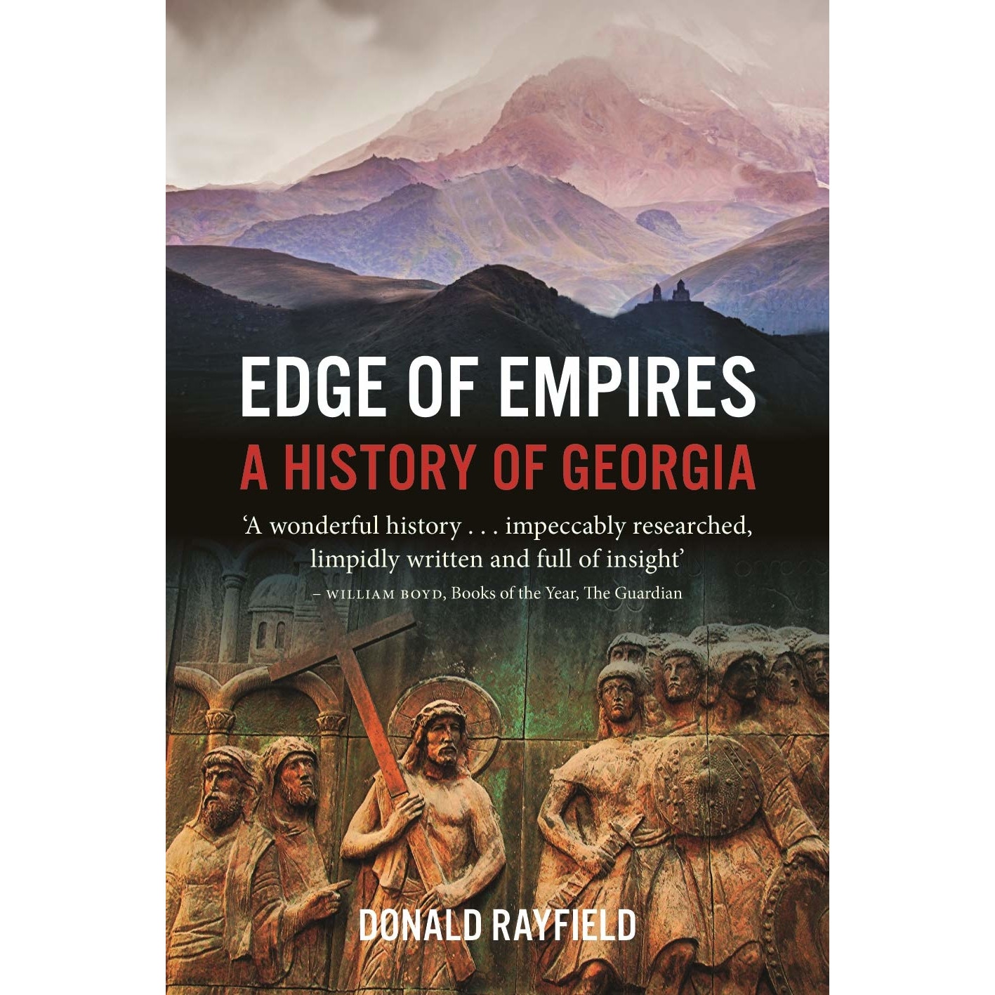 Edge of Empires - Donald Rayfield