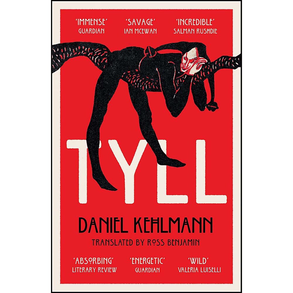 Tyll - Daniel Kehlmann, editia 2021