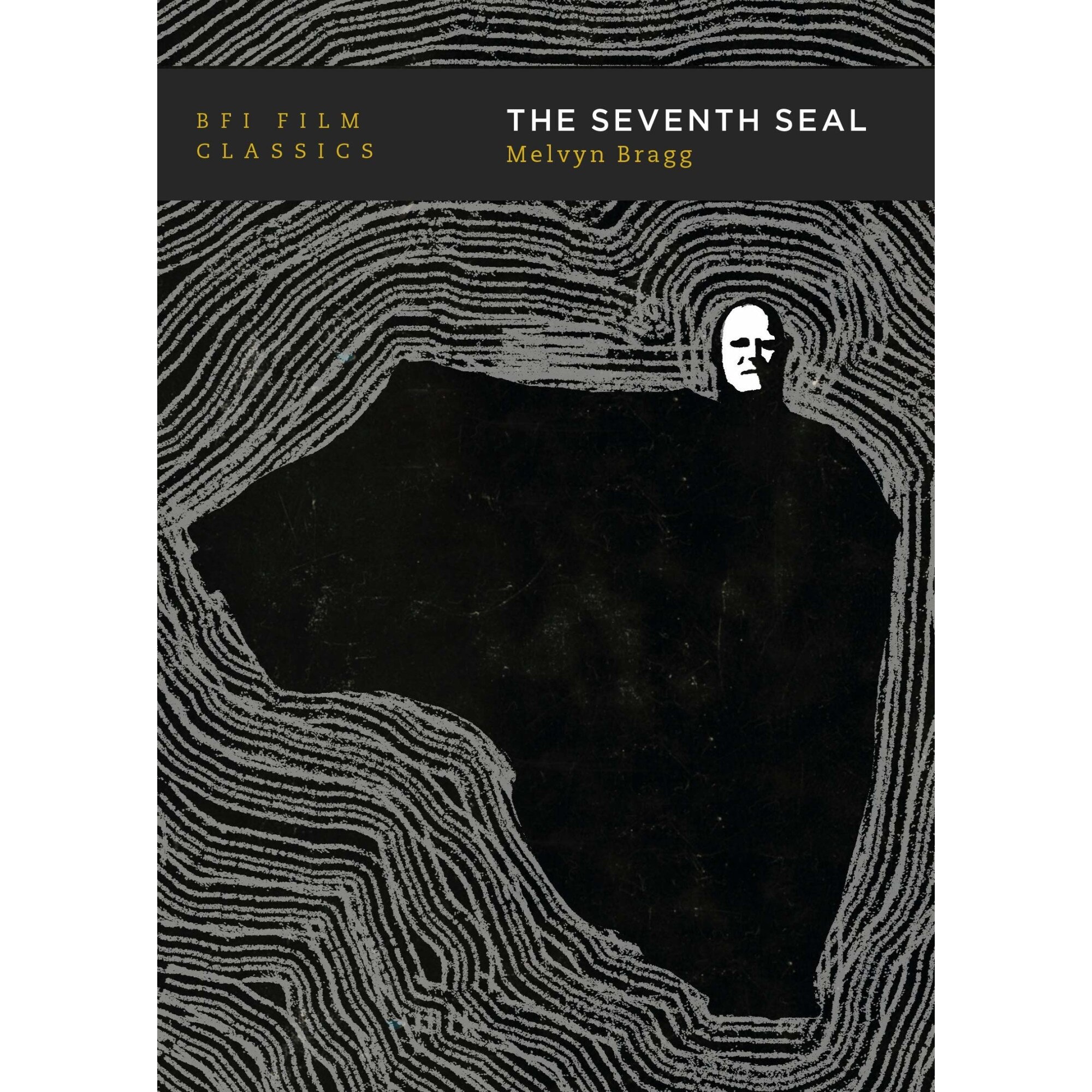 The Seventh Seal - Lord Melvyn Bragg