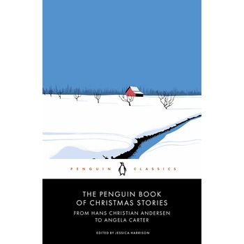 The Penguin Book of Christmas Stories - Jessica Harrison The Penguin Book of Christmas Stories - Jessica Harrison