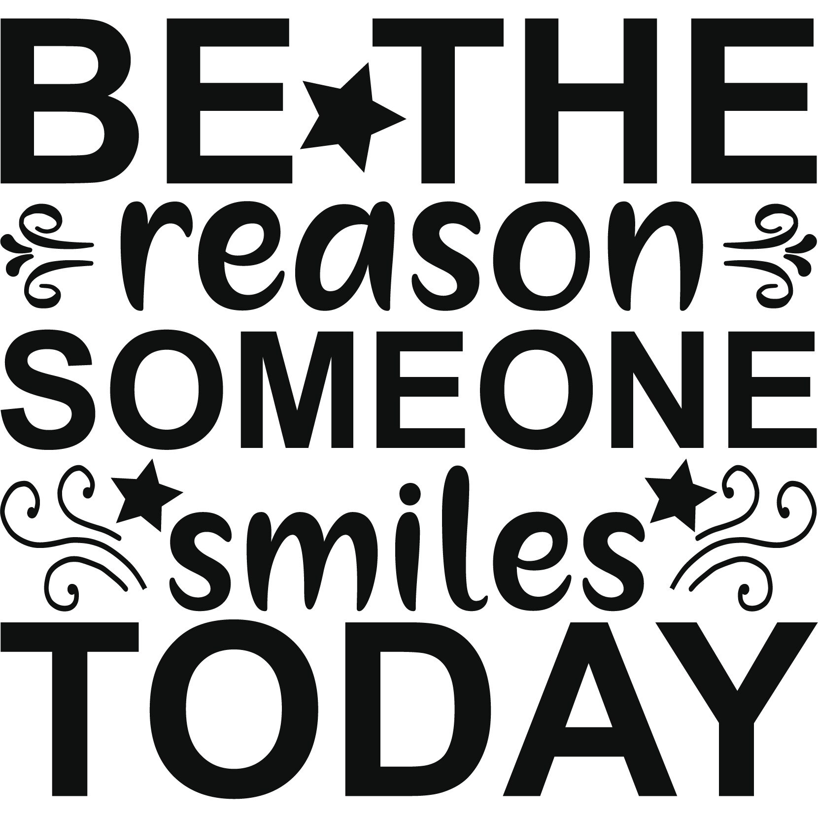 Sticker decorativ perete / geam, Reason someone smiles today, 30x29 cm