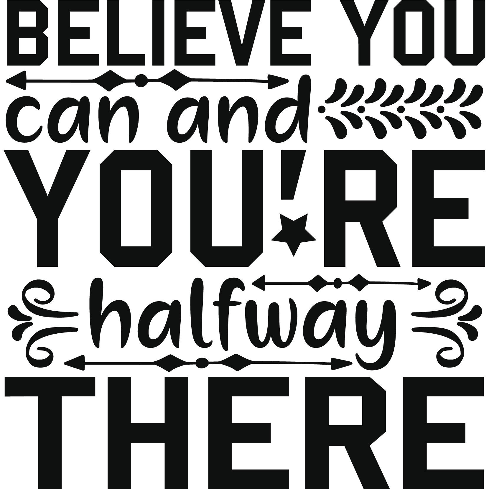 Sticker decorativ perete / geam, Believe you can , 30x30 cm