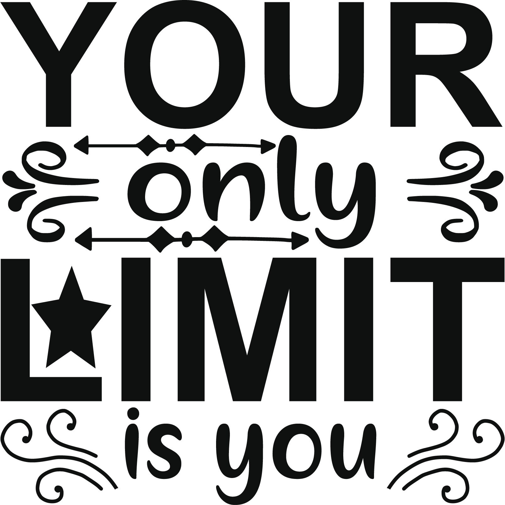 Sticker decorativ perete / geam, Your only limit is you, 30x30 cm