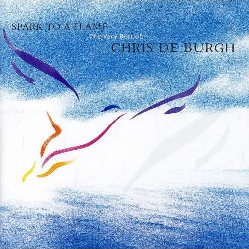 Chris de Burgh - Spark To A Flame (CD)