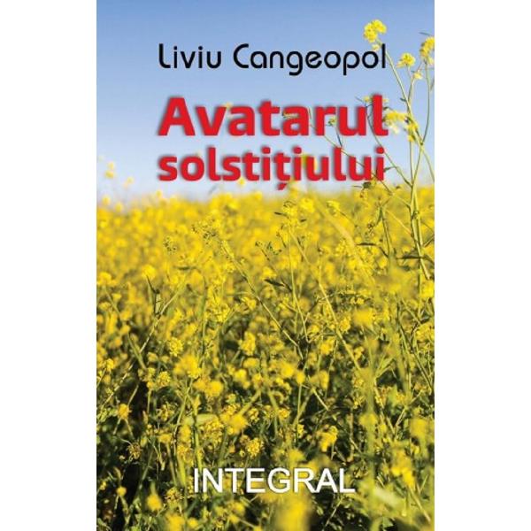 Avatarul solstitiului - Liviu Cangeopol