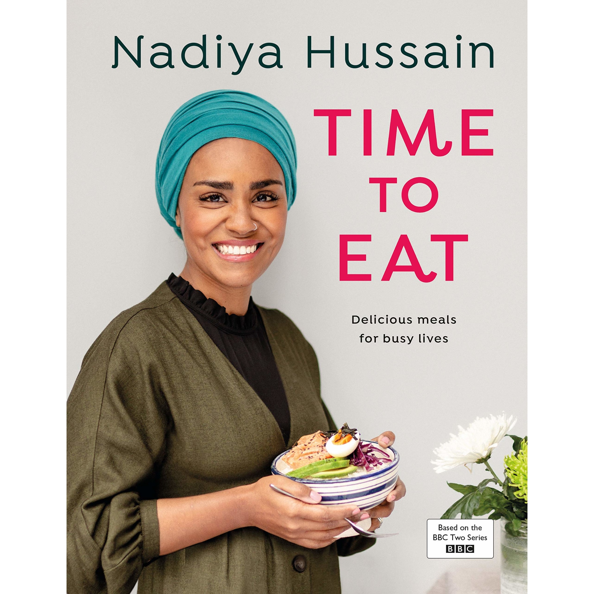 Time to Eat - Nadiya Hussain