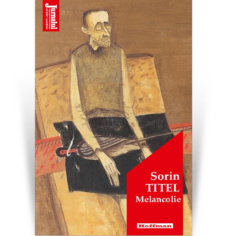 Melancolie - Sorin Titel, Editia 2021