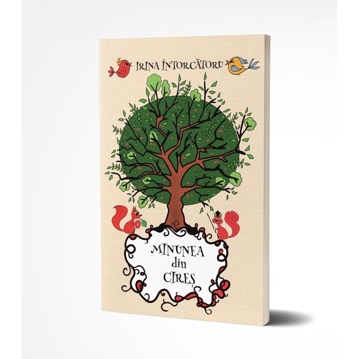 Minunea din cires - Irina Intorcatoru