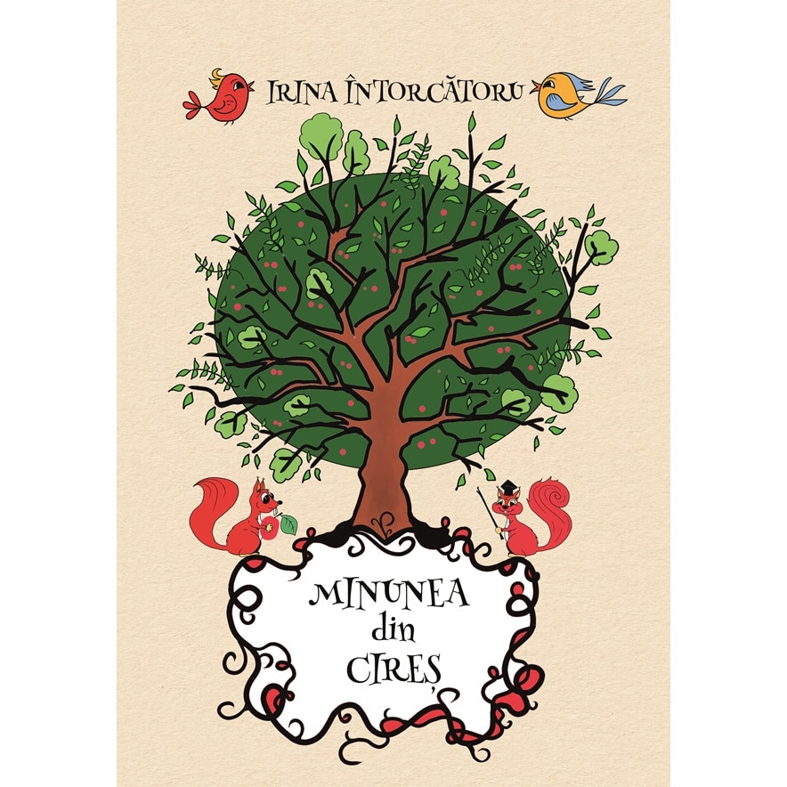 Minunea din cires - Irina Intorcatoru