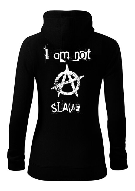 Hanorac dama cu gluga ,K-off ,I am not a slave