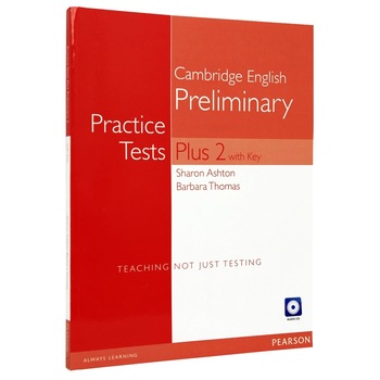 Preliminary (PET) Practice Tests Plus 2 with Key Preliminary (PET) Practice Tests Plus 2 with Key