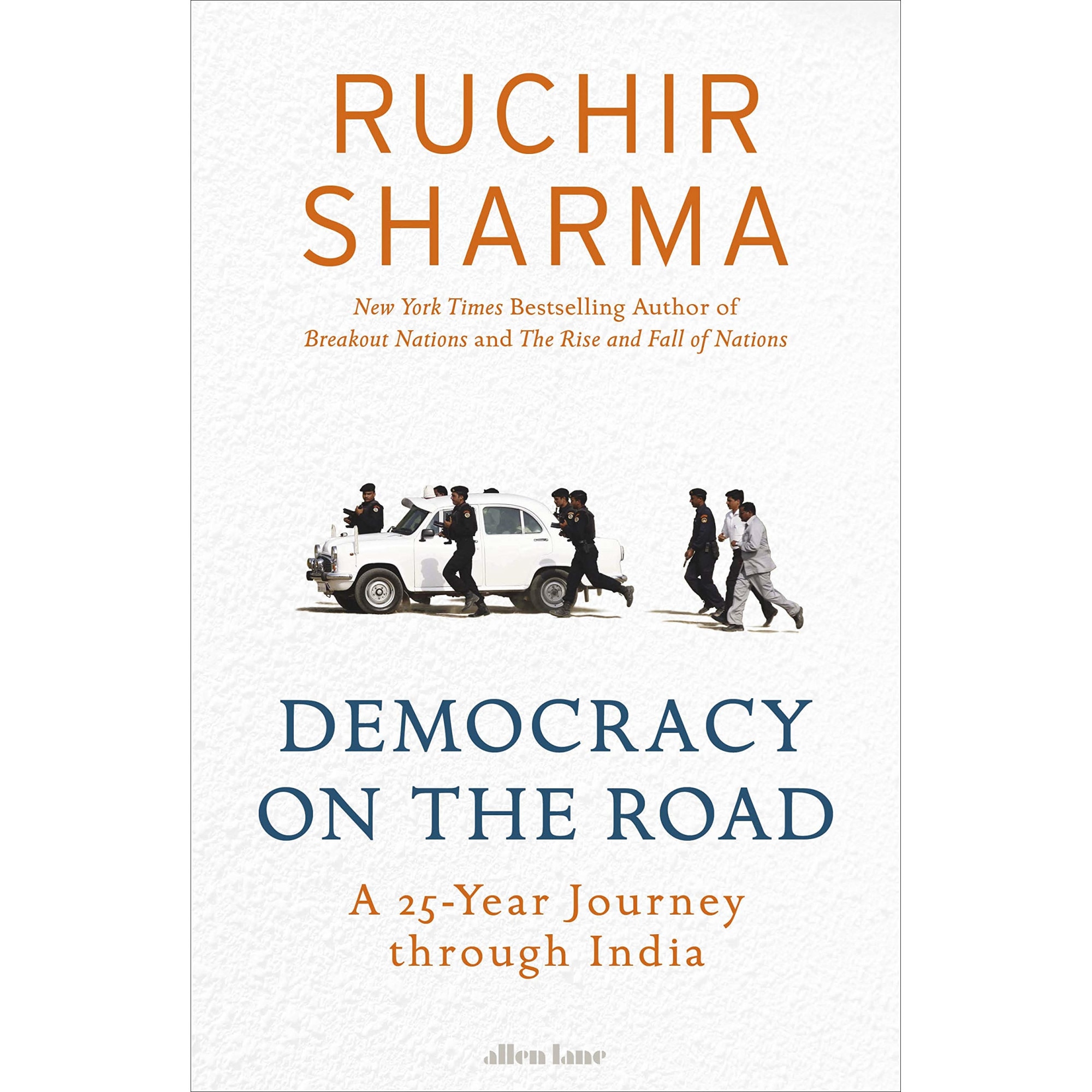 Democracy in India - Ruchir Sharma