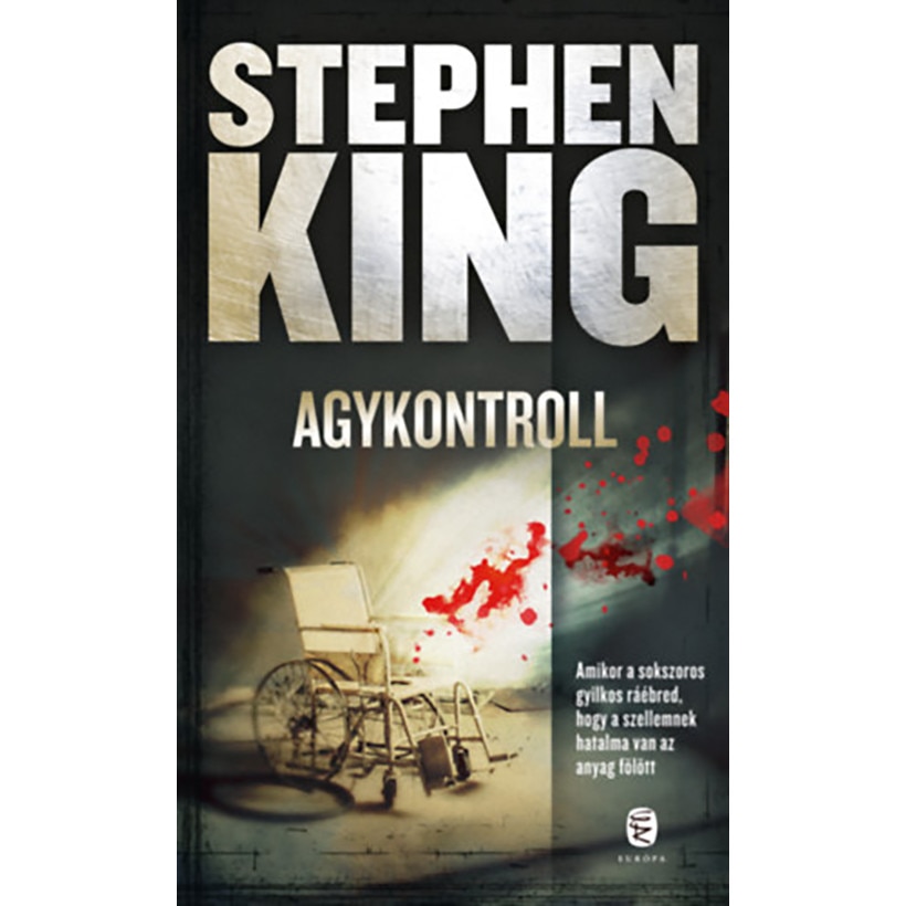 Agykontroll - Stephen King, editia 2019