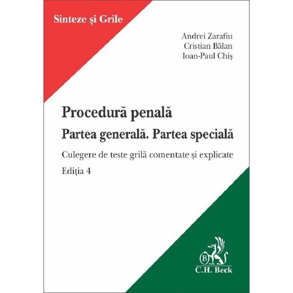 Procedura penala: Partea generala. Partea speciala Ed.4 - Andrei Zarafiu, Cristian Balan