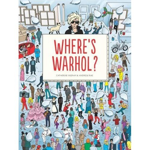 Where's Warhol? - Catharine Ingram