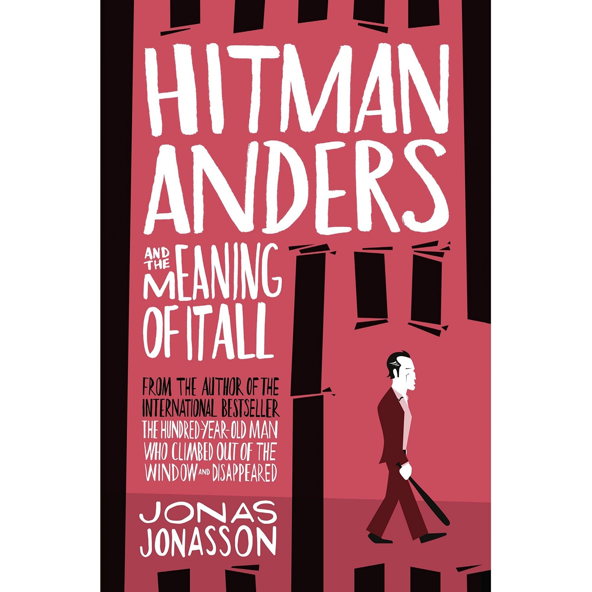 Hitman Anders and the Meaning of It All - Jonas Jonasson
