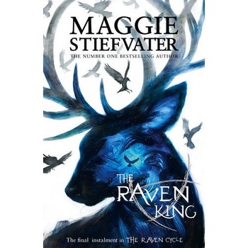 The Raven King - Maggie Stiefvater The Raven King - Maggie Stiefvater