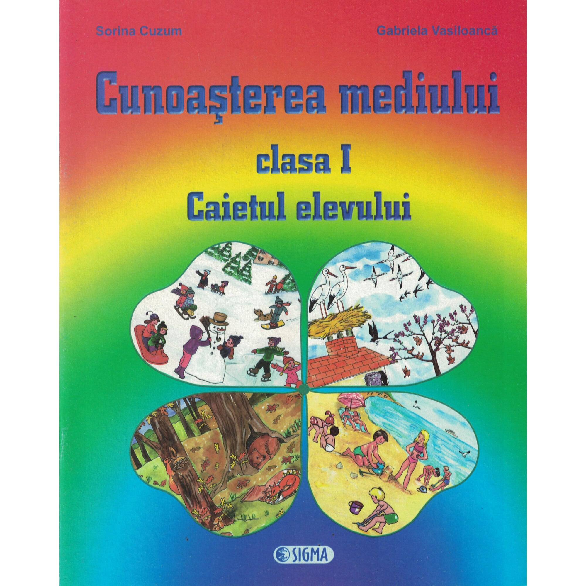 Cunoasterea mediului clasa 1 caietul elevului - Sorina Cuzum