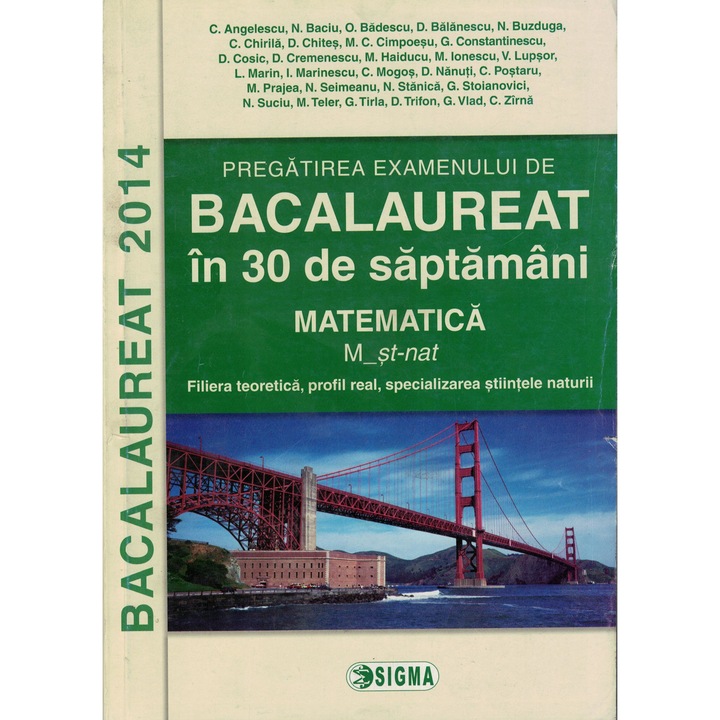 Bacalaureat in 15 saptamani matematica M_st-nat - Colectiv