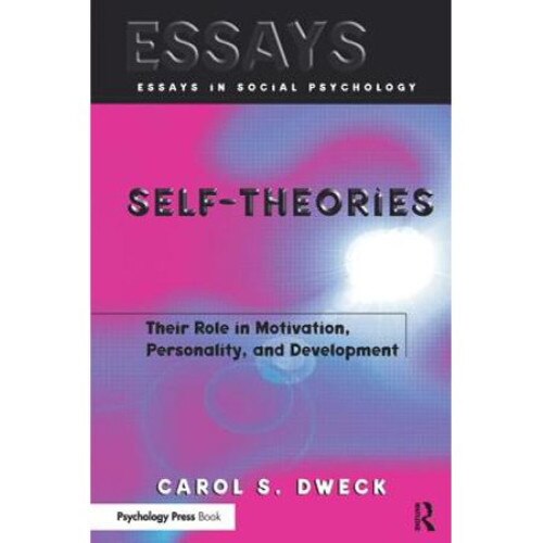 Self-theories - Carol S. Dweck