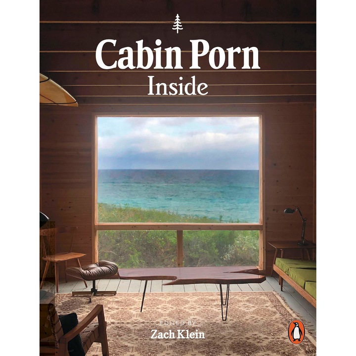 Cabin Porn: Inside - Zach Klein