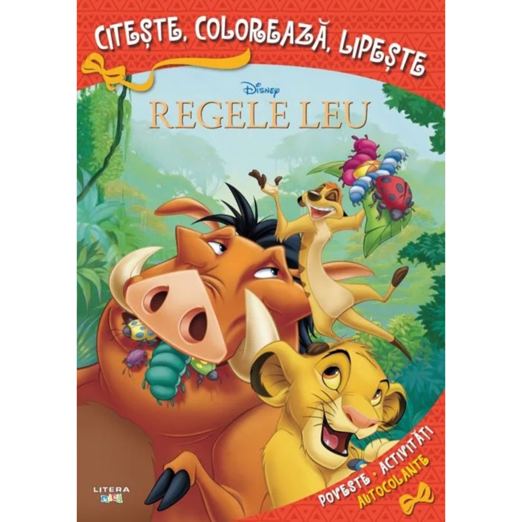 Disney. Regele leu. Citeste, Coloreaza, Lipeste