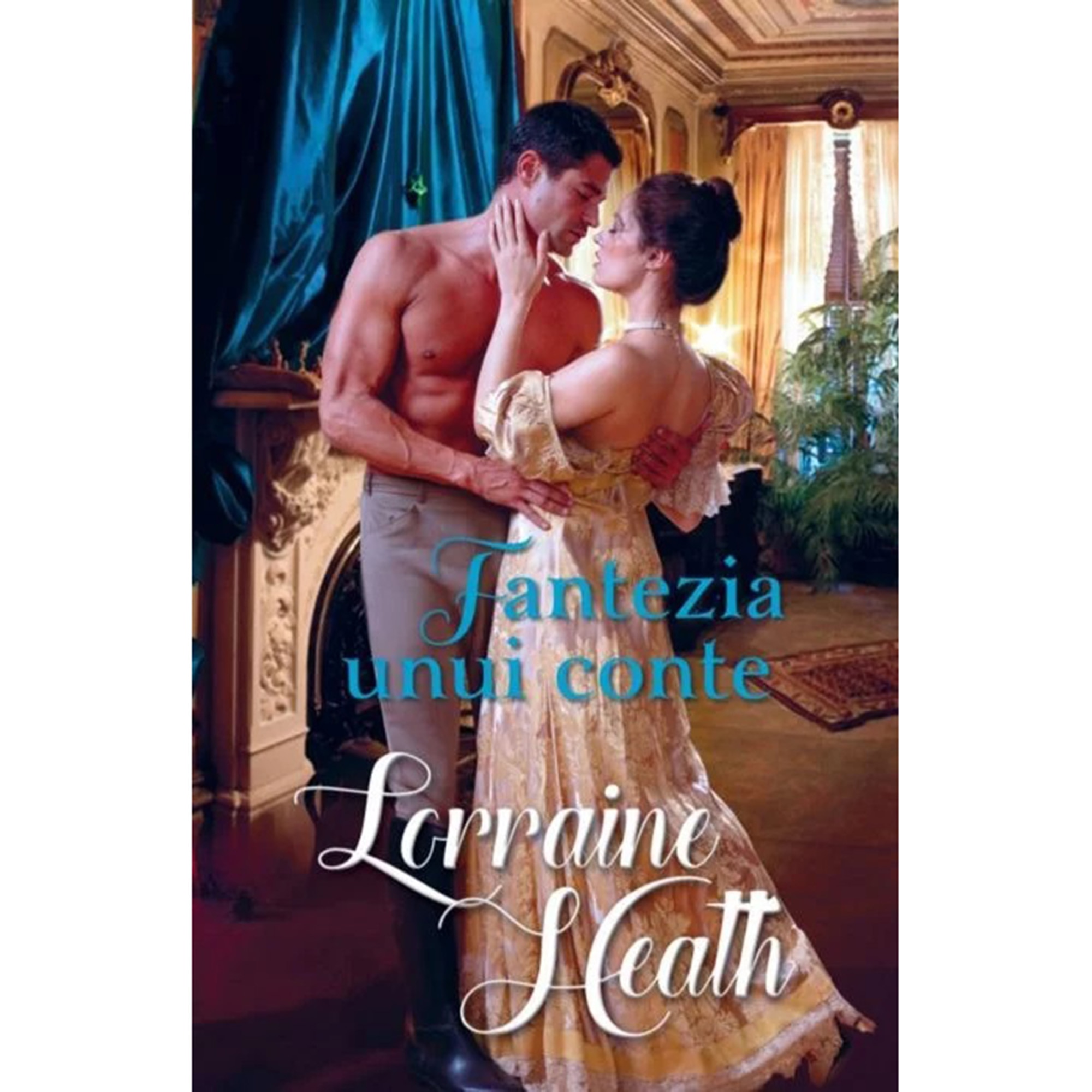 Fantezia unui conte, Lorraine Heath