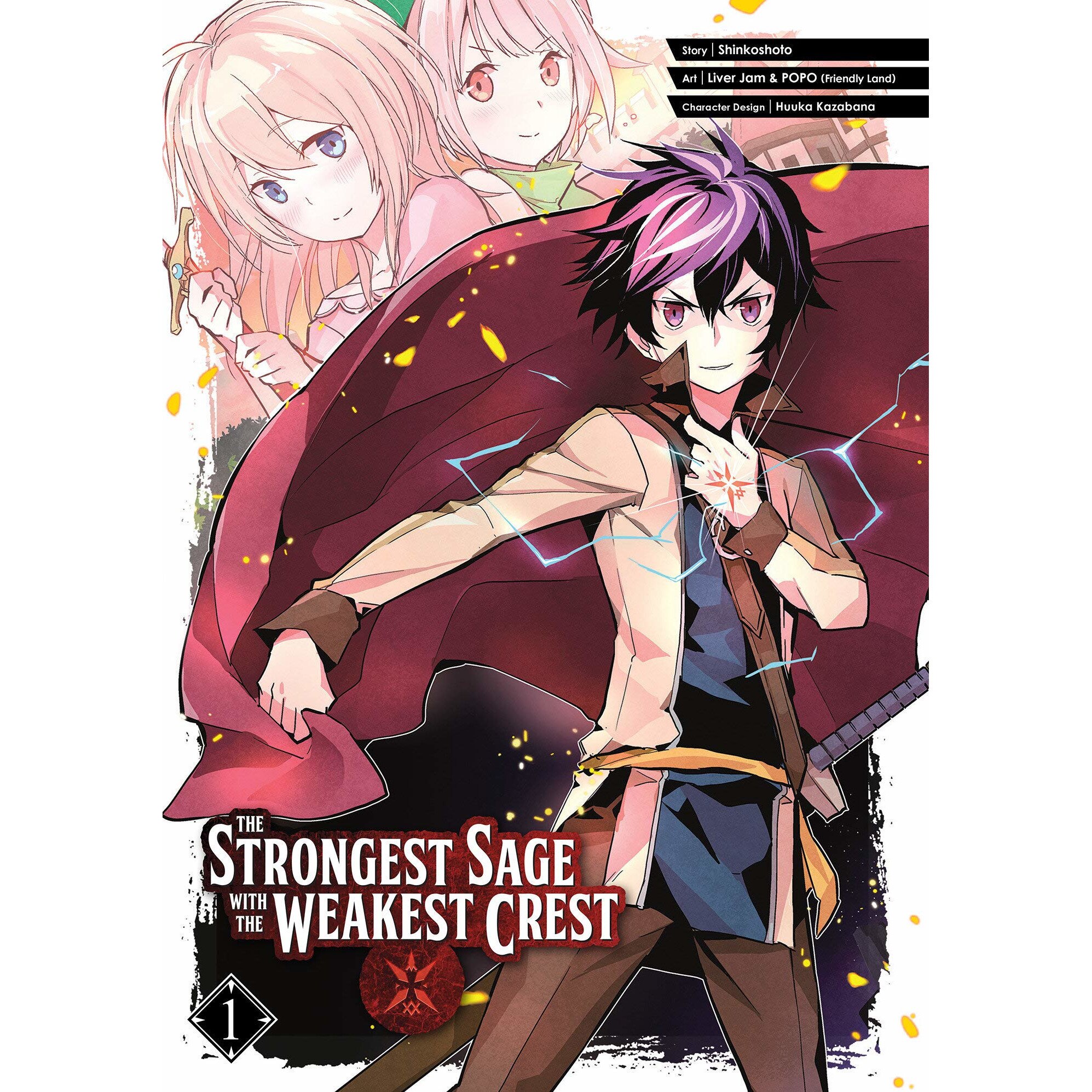 The Strongest Sage with the Weakest Crest. Volume 1 - Shinkoshoto, editia 2020