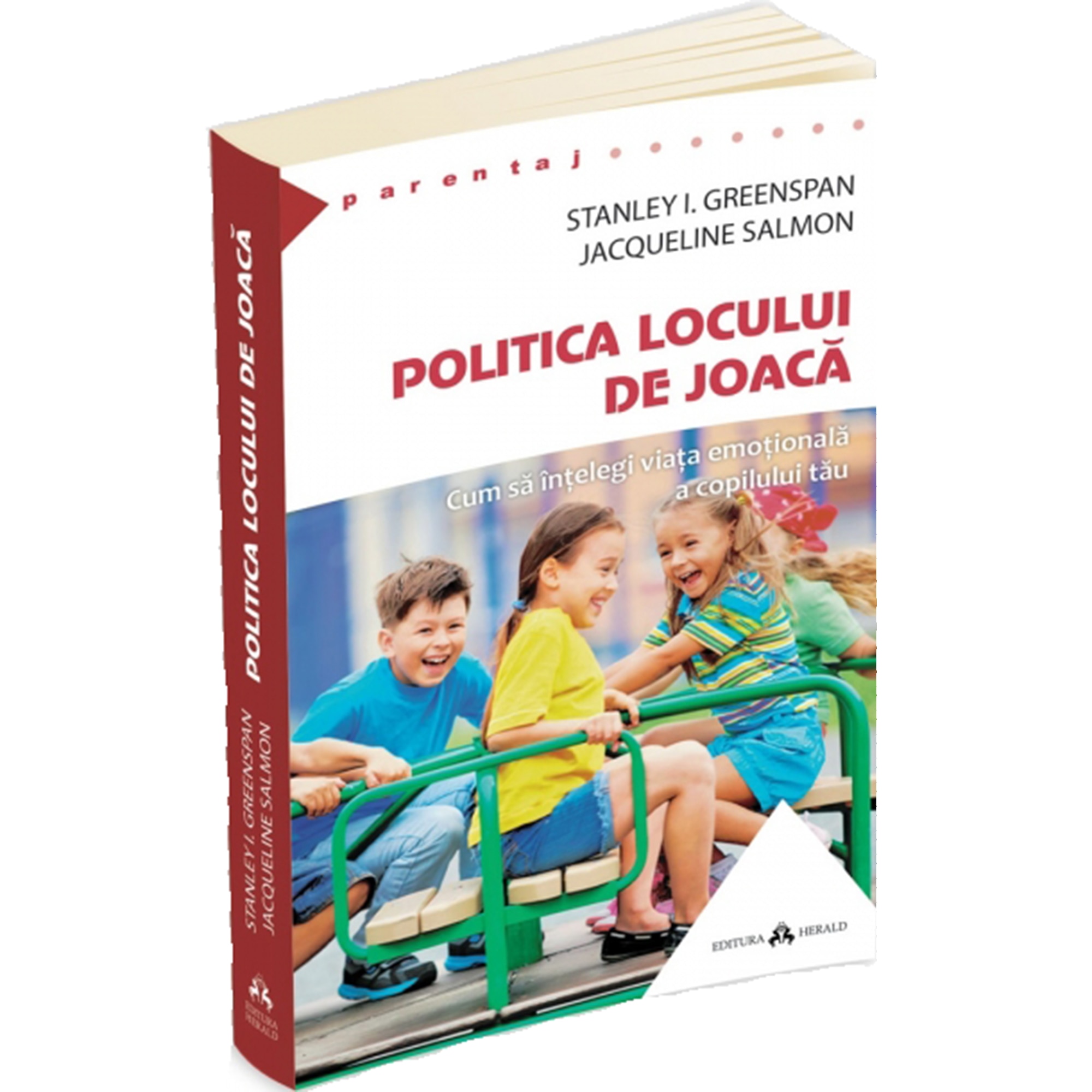 Politica locului de joaca, Stanley I. Greenspan, Jacqueline Salmon