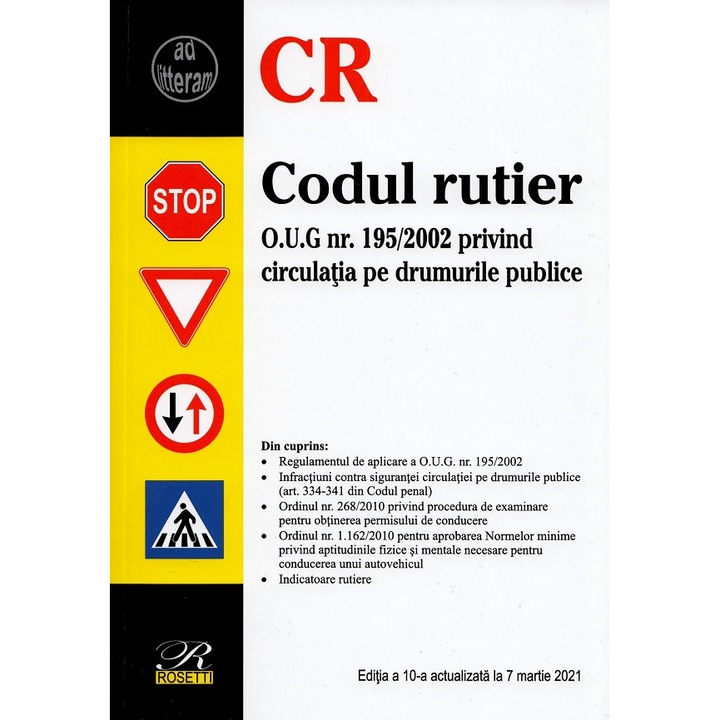 Codul Rutier Ed.10 Act. La 7 Martie 2021