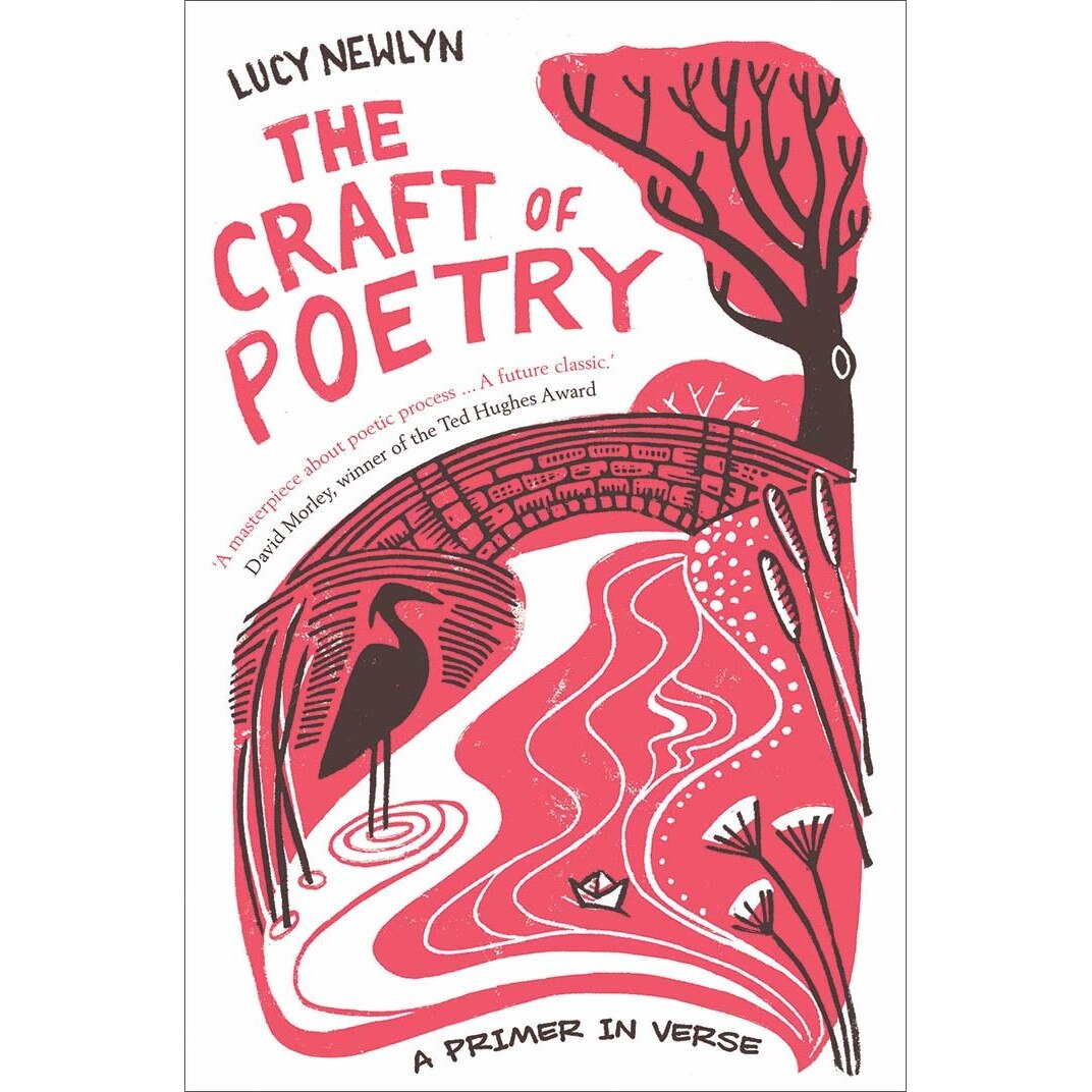 The Craft of Poetry - Lucy Newlyn