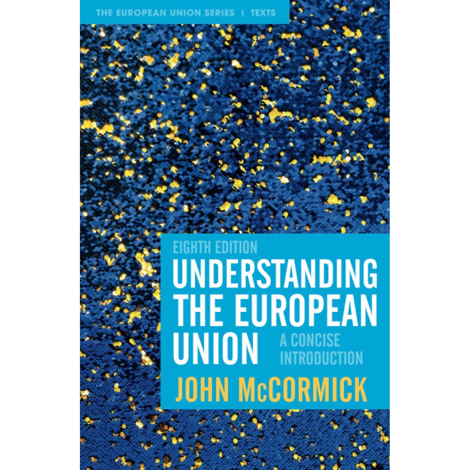 Understanding the European Union - John McCormick
